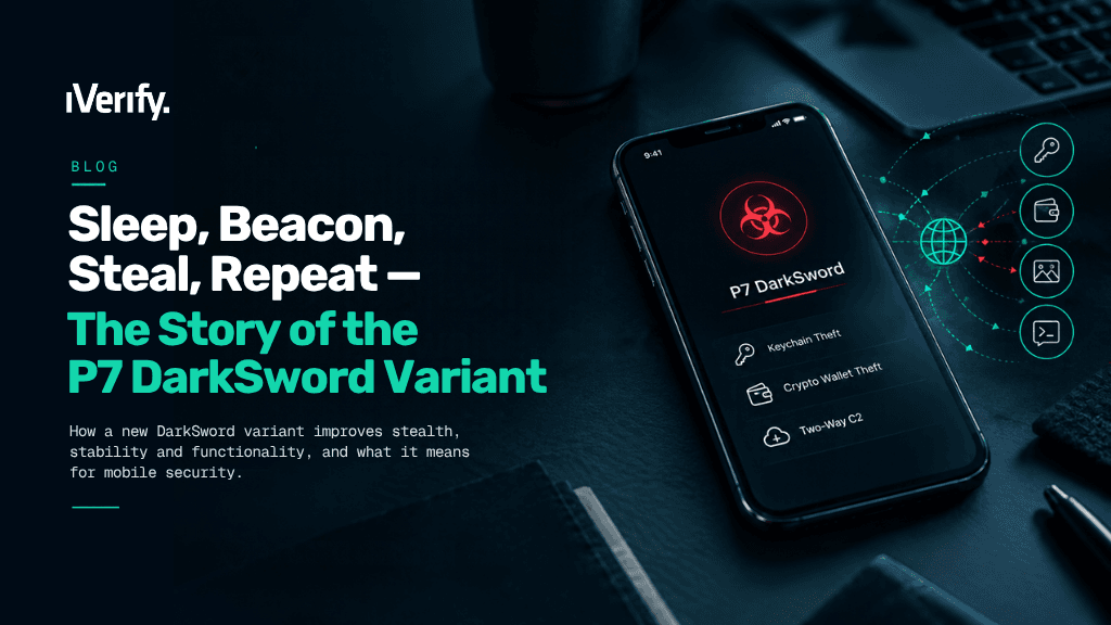 iOS 间谍软件 P7 DarkSword 曝光：每 15 秒通信外传照片、备忘录与钱包数据